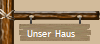 Unser Haus